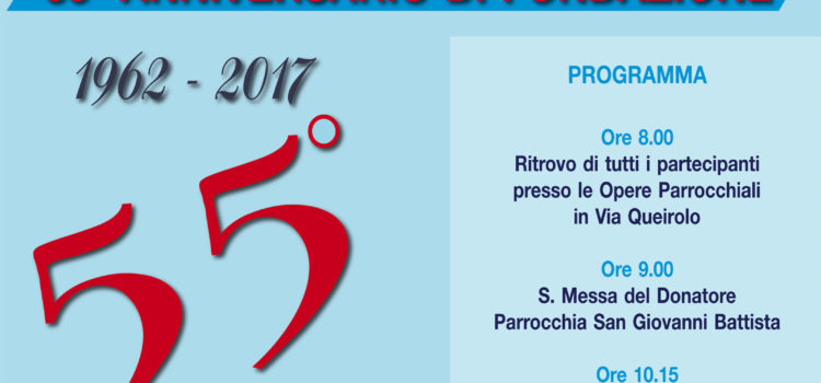 55^ Anniversario di Fondazione