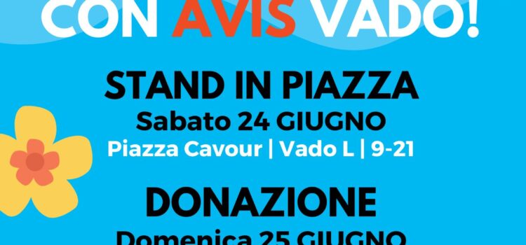 FINE GIUGNO CON AVIS VADO FINE GIUGNO CON AVIS VADO